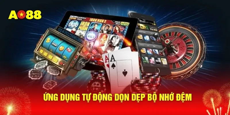 Ứng dụng tự động dọn dẹp bộ nhớ đệm